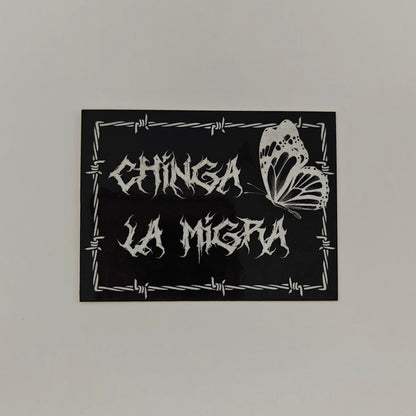 Chinga La Migra sticker